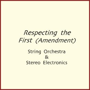 Respecting the First (Amendment)